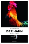 Der Hahn - Thomas Hesse ; Renate Wirth - 9783740804466