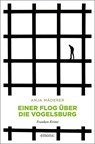 Einer flog über die Vogelsburg - Anja Mäderer - 9783740806583