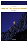 Nacht überm Chiemgau - Ina May - 9783740806637