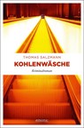 Kohlenwäsche - Thomas Salzmann - 9783740806750