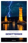 Gewittersee - Tina Schlegel - 9783740806774