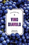 Vino Diavolo - Carsten Sebastian Henn - 9783740807061