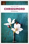 Chriesimord - Ina Haller - 9783740807917