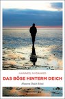 Das Böse hinterm Deich - Hannes Nygaard - 9783740808044