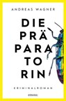 Die Präparatorin - Andreas Wagner - 9783740808297