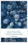 Der Teufel vom Brocken - Eva-Maria Silber - 9783740809232