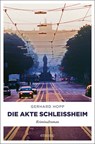 Die Akte Schleißheim - Gerhard Hopp - 9783740811280