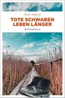 Tote Schwaben leben länger - Max Abele - 9783740812331