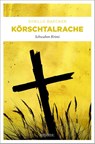 Körschtalrache - Sybille Baecker - 9783740816605