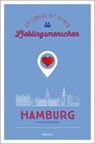 Hamburg. Unterwegs mit deinen Lieblingsmenschen - Sylvie Gühmann - 9783740817190