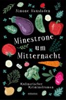 Minestrone um Mitternacht - Simone Hausladen - 9783740817350