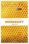 Mordsgift - Barbara Edelmann - 9783740817732