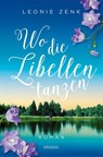 Wo die Libellen tanzen - Leonie Zenk - 9783740818852