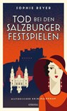 Tod bei den Salzburger Festspielen - Sophie Reyer - 9783740825850