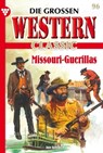 Missouri-Guerillas - Joe Juhnke - 9783740997465