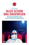Alles schon mal dagewesen. Was wir aus Pandemie-Filmen für die Corona-Krise lernen können - Denis Newiak - 9783741001178