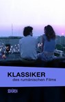 Klassiker des rumänischen Films - Stephan Krause ; Anke Pfeifer ; Dana Duma - 9783741003950