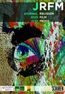 Current Trends in the Study of Religion, Film and Media - Philippe Bornet ; Stefanie Knauss - 9783741005091