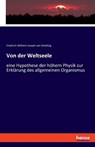 Von der Weltseele - Friedrich Wilhelm Joseph Von Schelling - 9783741102172