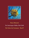 Der Sommergott - Harry Eilenstein - 9783741294716