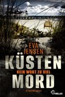 Küstenmord: Kein Wort zu viel - Eva Jensen - 9783741302497