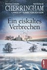 Cherringham - Ein eiskaltes Verbrechen - Matthew Costello ; Neil Richards - 9783741302886