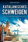 Katalanisches Schweigen - Alba Salvat - 9783741303753