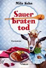 Sauerbratentod - Mila Kuhn - 9783741303920