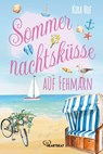 Sommernachtsküsse auf Fehmarn - Kira Hof - 9783741304750