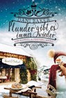 Plunder gibt es immer wieder. Ein Hansel & Pretzel Krimi - Dani Baker - 9783741305023