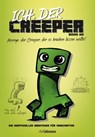 Ich, der Creeper - Books Kid - 9783741523748