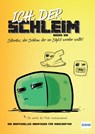 Ich, der Schleim - Books Kid - 9783741524059