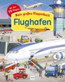 Mein großes Klappenbuch: Der Flughafen - Eleonora Barsotti - 9783741524608