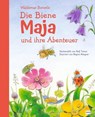 Die Biene Maja und ihre Abenteuer - Waldemar Bonsels - 9783741527692