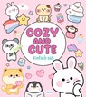 Cozy and Cute - Einfach süß - Violet Peto - 9783741528736