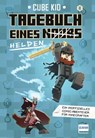 Tagebuch eines Noobs Kriegers (Bd. 8): Tagebuch eines Helden - Kid Cube - 9783741528989