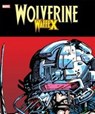 Wolverine: Waffe X Deluxe-Edition - WINDSOR-SMITH,  Barry - 9783741602832