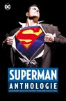 Superman Anthologie - Frank Miller ;  Grant Morrison ;  Alex Ross ;  David S. Goyer ;  Jerry Siegel ;  Joe Shuster ;  Wayne Boring ;  Curt Swan ;  John Byrne - 9783741607837