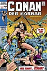 Conan der Barbar: Classic Collection - Roy Thomas ;  Barry Windsor-Smith ;  John Jakes ;  Michael Moorcock ;  James Cawthorn ;  Gil Kane ;  Sal Buscema ;  John Buscema - 9783741611667