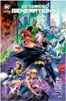 DC Comics: Generations - Dan Jurgens ;  Paul Pelletier ;  Robert Venditti ;  Andy Schmidt ;  Bryan Hitch ;  John Romita Jr. ;  Ivan Reis ;  Mike Perkins - 9783741624759