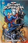 Batman/Superman: Infinite Frontier - Gene Luen Yang ;  Ivan Reis ;  Francesco Francavilla ;  Paul Pelletier ;  Jose Luis ;  Emanuela Lupacchino ;  Steve Lieber ;  Darick Robertson ;  Kyle Hotz - 9783741627262