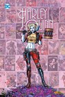 DC Celebration: Harley Quinn - Paul Dini ; Dan Hipp ; Mindy Lee ; Amanda Conner - 9783741632921