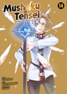 Mushoku Tensei - In dieser Welt mach ich alles anders 14 - Rifujin Na Magonote ; Yuka Fujikawa - 9783741634642
