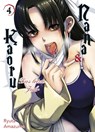 Nana & Kaoru: Das letzte Jahr 04 - Ryuta Amazume - 9783741634765
