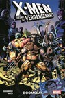 X-Men: Zukunft ist Vergangenheit - Doomsday - Marc Guggenheim ; Manuel Garcia - 9783741636493