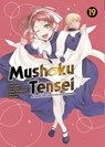 Mushoku Tensei - In dieser Welt mach ich alles anders 19 - Rifujin Na Magonote ; Yuka Fujikawa - 9783741639449