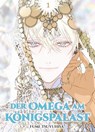 Der Omega am Königspalast 01 - Fumi Tsuyuhisa - 9783741642036