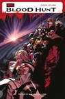Blood Hunt Sammelband Splatter-Ausgabe - Jed Mackay ; Pepe Larraz ; Sara Pichelli - 9783741644665