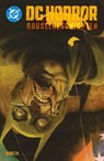 DC-Horror: Gruselgeschichten - David Dastmalchian ; Patrick Horvath ; Danny Earls ; Leah Kilpatrick - 9783741645662