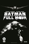 Batman: Full Moon - Rodney Barnes ; Stevan Subic - 9783741645785
